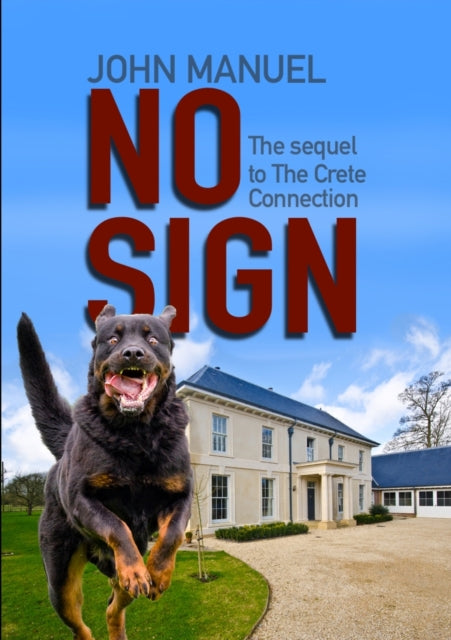 No Sign: The sequel to "The Crete Connection"