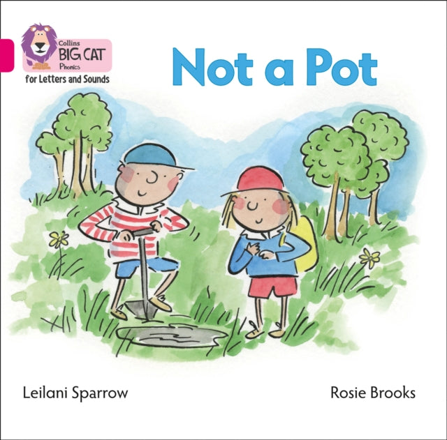 Not a Pot Big Book: Band 01b/Pink B