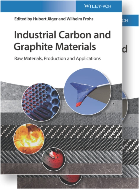 Industrial Carbon and Graphite Materials: Raw Materials, Production and Applications