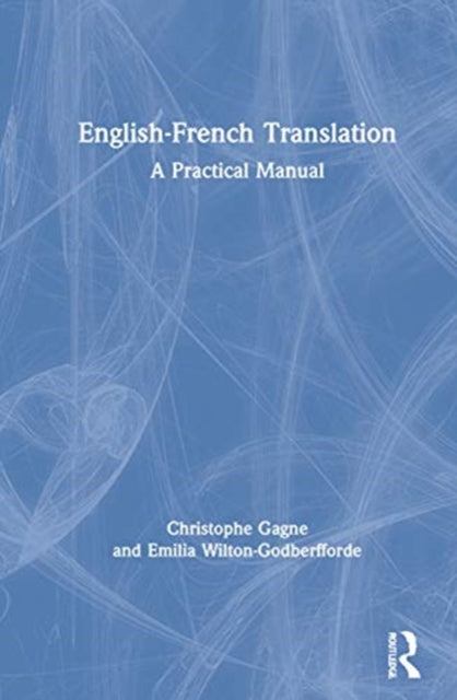 English-French Translation: A Practical Manual