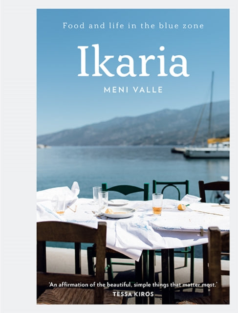 Ikaria: Food and life in the blue zone