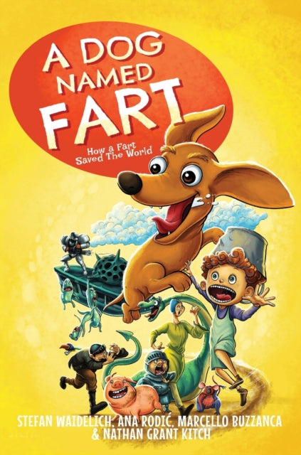 Dog Named Fart: How a Fart Saved the World