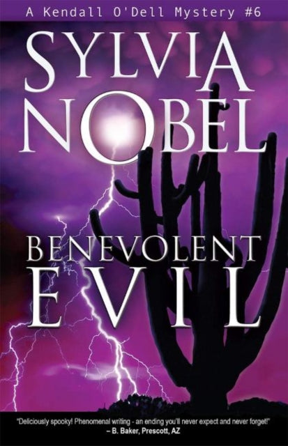 Benevolent Evil