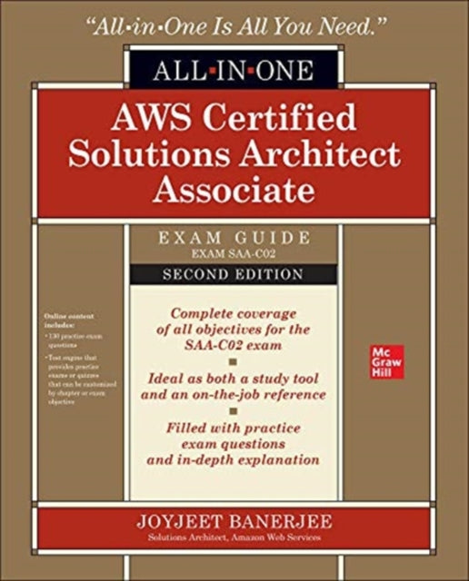 AWS Certified Solutions Architect Associate All-in-One Exam Guide, Second Edition (Exam SAA-C02)