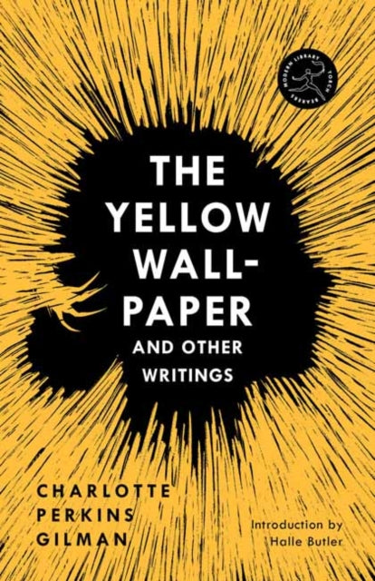 Yellow Wall-Paper and Other Writings,The