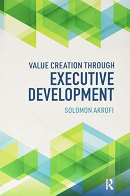 Value Creation through Executive Development