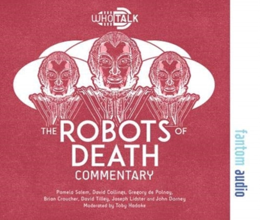 Robots of Death: Alternative Doctor Who DVD Commentaries