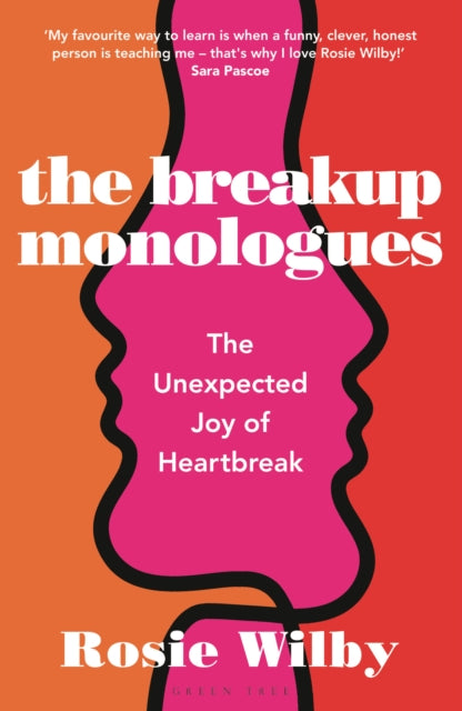 Breakup Monologues: The Unexpected Joy of Heartbreak