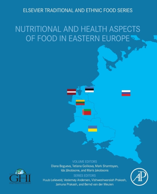 Nutritional and Health Aspects of Food in Eastern Europe