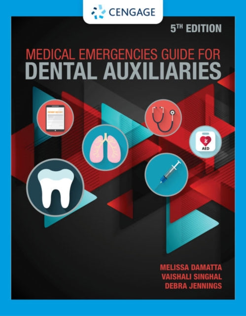 Medical Emergencies Guide For Dental Auxiliaries