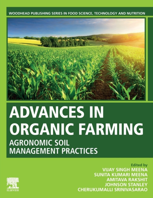 Advances in Organic Farming: Agronomic Soil Management Practices