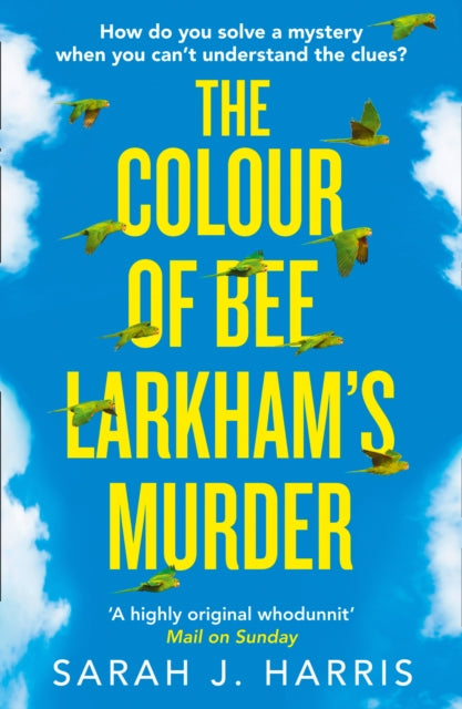 Colour of Bee Larkham's Murder