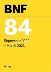 British national formulary: 84: September  2022 - March 2023